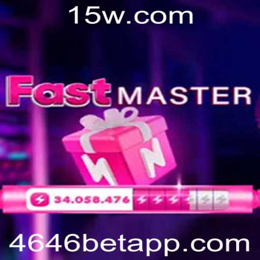 Descubra o Empolgante Mundo de FastMaster e a Chave para o Sucesso em 4646bet